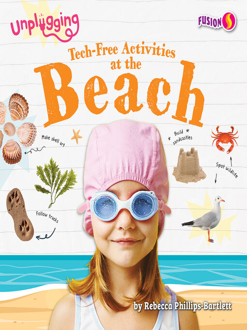 Title details for Tech-Free Activities at the Beach by Rebecca Phillips-Bartlett - Available